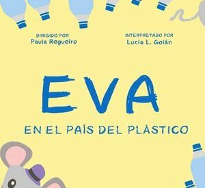 Eva en el país del plástico
