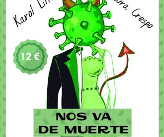 Nos va de Muerte