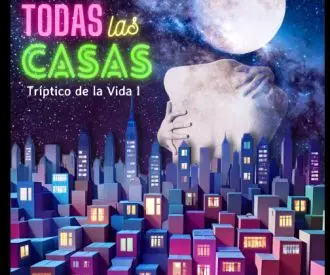 Todas las Casas - Tríptico de la Vida I