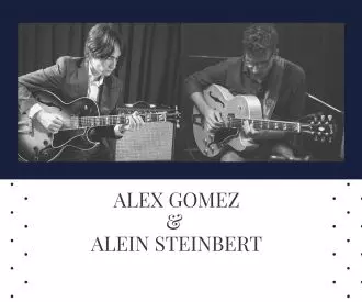 Alex Gomez & Alein Steinbert