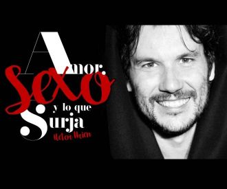Amor, sexo ¡y lo que surja!