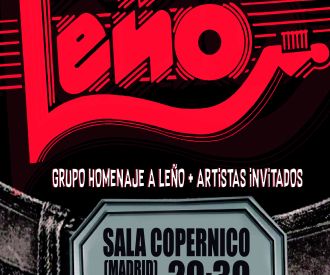 Fiesta 45 aniversario Leño: Grupo Homenaje y artistas invitados