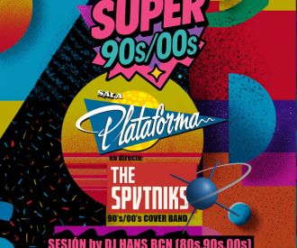 Super Tardeo 90s/00s - the Sputniks en Directo