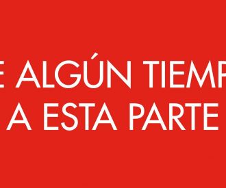 De algún tiempo a esta parte