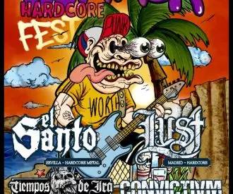 Summer Hardcore Fest / El Santo, Tiempos de Ira, Convictivm, Lust