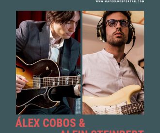 Álex Cobos & Alein Steinbert
