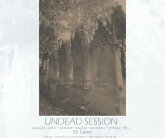 Undead Session