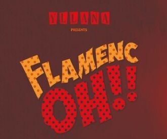 Flamenc oh! - Yllana