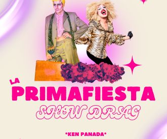 La Primafiesta- Show Drag