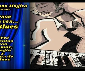 Érase una vez el Blues
