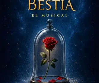 La Bella y la Bestia, el Musical - Teatro Carrión
