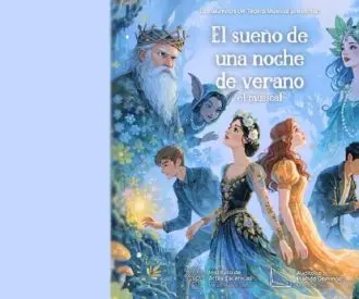 Sueño de una Noche de Verano, el Musical - Instituto de Artes Escenicas