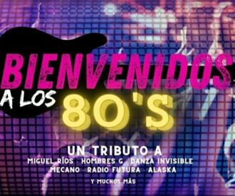 Bienvenidos a los 80's