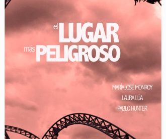 El Lugar más Peligroso