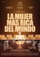 La Mujer más Rica del Mundo