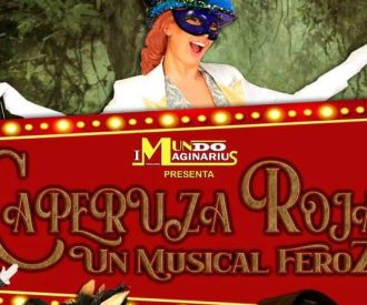 Caperuza Roja, un musical feroz