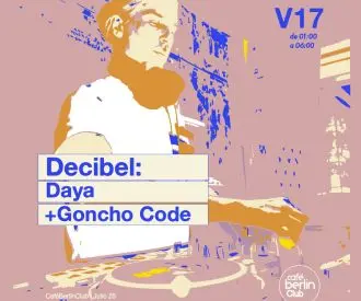 Decibel · Daya Dadlani + Goncho Code