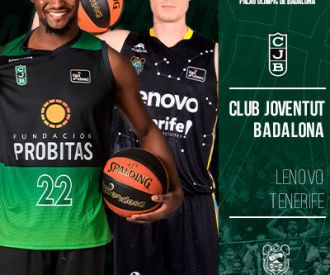 Club Joventut Badalona vs Lenovo Tenerife