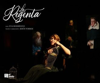 La Regenta - Teatro Serrano