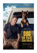 Cartel de la películaDog. Un Viaje Salvaje
