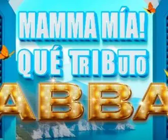 Mamma Mía! Qué Tributo - ABBA