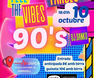 Feel the vibes 90’s