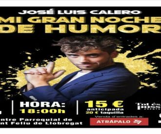 Mi Gran Noche De Humor - José Luis Calero