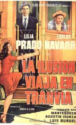 Cartel de la película La ilusión viaja en tranvía