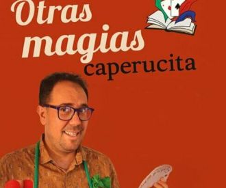 Otras magias Caperucita
