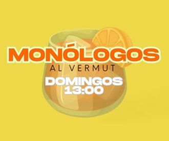 Monólogos al vermut
