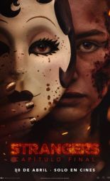 Cartel de la película Strangers: Capitulo Final