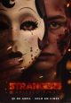 Strangers: Capitulo Final