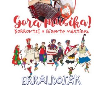 Gora musika! + Korrrontzi
