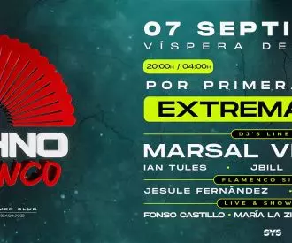 Techno Flamenco Badajoz Santalia | 7 de septiembre