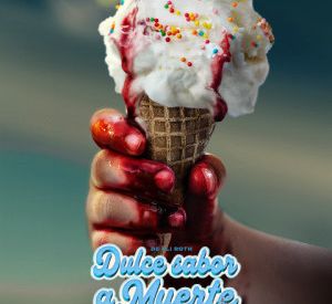 Dulce Sabor a Muerte