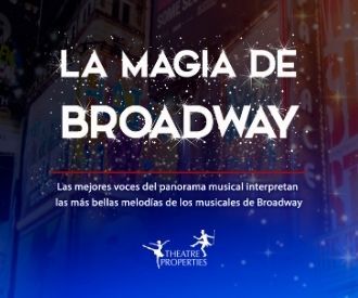 La magia de Broadway