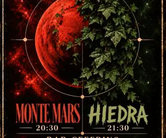 Monte Mars + Hiedra