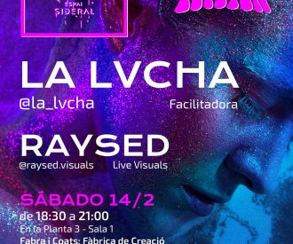 Espai Sideral & La Lvcha