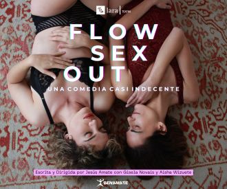 Flow Sex Out