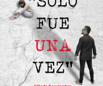 Solo fue una vez - Entremedias Teatro