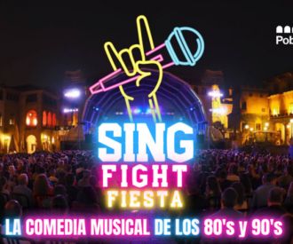 Sing Fight Fiesta - La Gran Comedia musical de los 80's y 90's