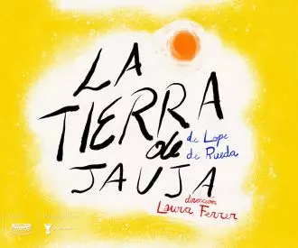 La Tierra de Jauja - Fundación Siglo de Oro