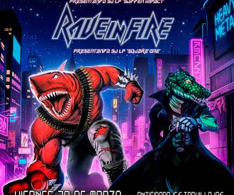 Redshark + Rave in fire