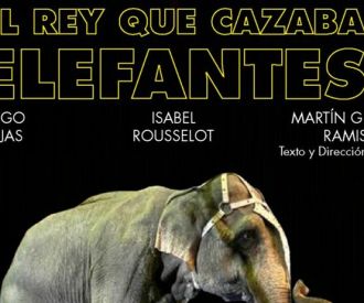 El rey que cazaba elefantes
