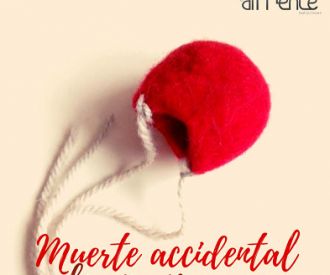 Muerte Accidental de una Payasa