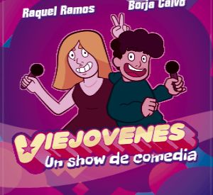 Viejóvenes - Raquel Ramos y Borja Calvo