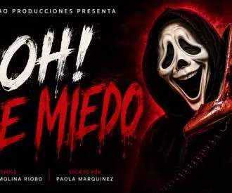 ¡Oh! ¡Que Miedo!