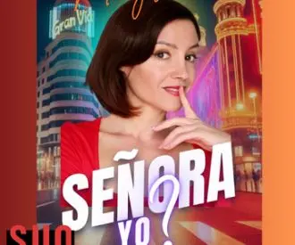 ¿Señora yo?