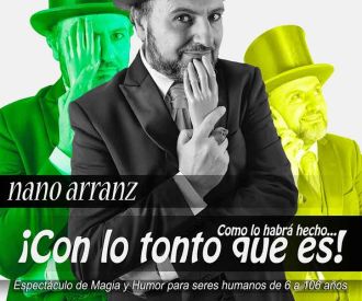 ¡Con lo tonto que es!