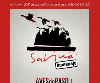 Aves de Paso – Concierto Homenaje a Joaquín Sabina